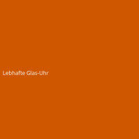 Lebhafte Glas-Uhr