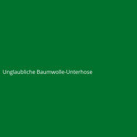 Unglaubliche Baumwolle-Unterhose
