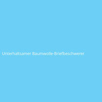 Unterhaltsamer Baumwolle-Briefbeschwerer