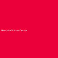 Herrliche Wasser-Tasche