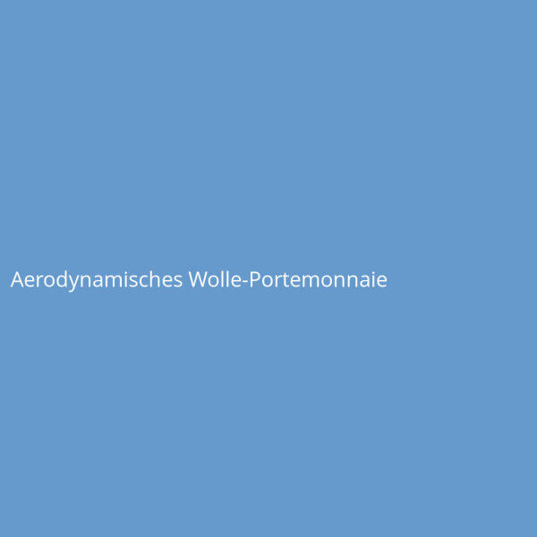 Aerodynamisches Wolle-Portemonnaie