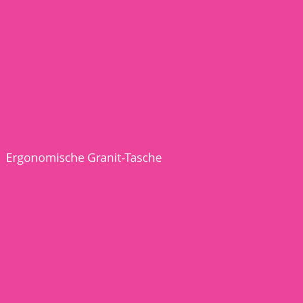 Ergonomische Granit-Tasche
