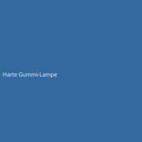 Harte Gummi-Lampe