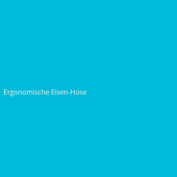 Ergonomische Eisen-Hose