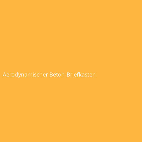 Aerodynamischer Beton-Briefkasten