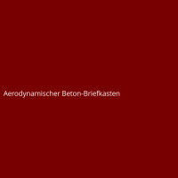 Aerodynamischer Beton-Briefkasten