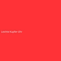 Leichte Kupfer-Uhr