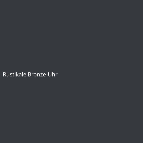 Rustikale Bronze-Uhr