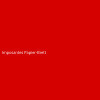 Imposantes Papier-Brett