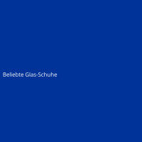 Beliebte Glas-Schuhe