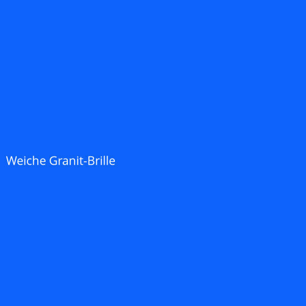 Weiche Granit-Brille